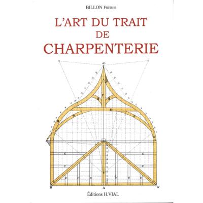 L'art du trait de charpenterie